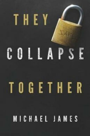 Cover of They Collapse Together
