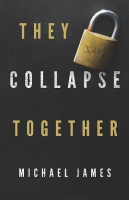 Book cover for They Collapse Together