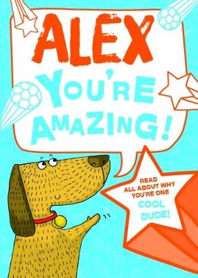 Book cover for Alex - You're Amazing!