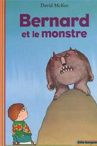 Cover of Bernard et le monstre