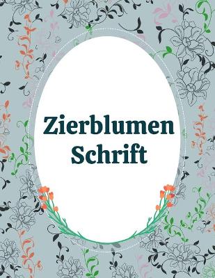 Book cover for Zierblumen Schrift