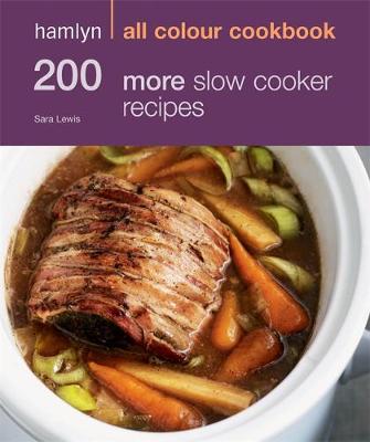 Book cover for 200 More Slow Cooker Recipes