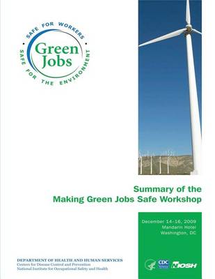 Book cover for Summary of the Making Green Jobs Safe Workshop