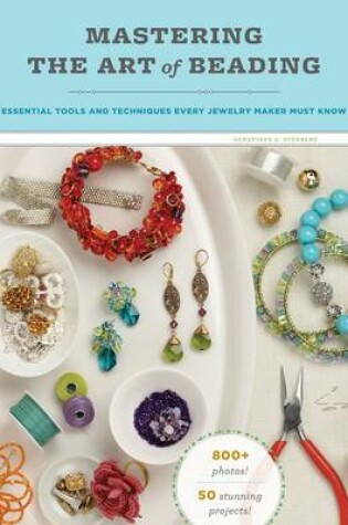 Cover of Mastering the Art of Beading