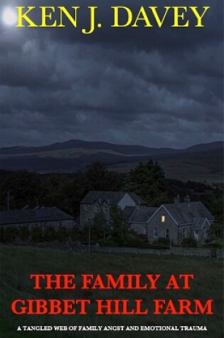 Cover of The Family at Gibbet Hill Farm