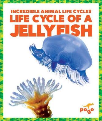 Book cover for Life Cycle of a Jellyfish