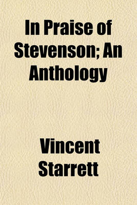 Book cover for In Praise of Stevenson; An Anthology