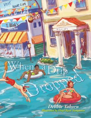 Book cover for When A Drip Dropped