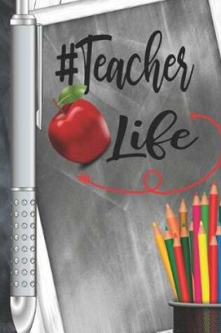 Cover of Teacher Life