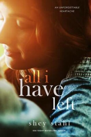 Cover of All I Have Left