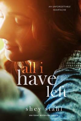 Book cover for All I Have Left