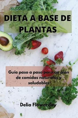 Book cover for Dieta a Base de Plantas