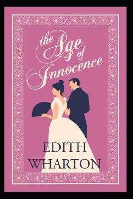 Book cover for The Age of Innocence "Annotated" Famous Story