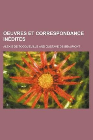 Cover of Oeuvres Et Correspondance Inedites (1)