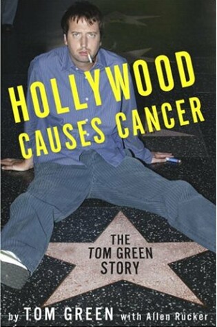 Cover of Hollywood Causes Cancer