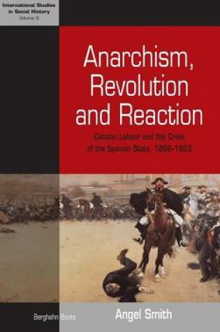 Cover of Anarchism, Revolution and Reaction
