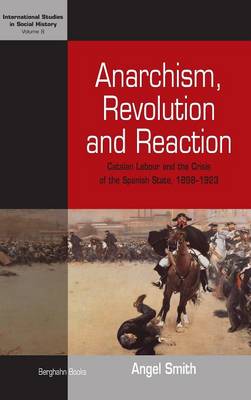 Book cover for Anarchism, Revolution and Reaction
