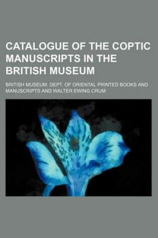 Cover of Catalogue of the Coptic Manuscripts in the British Museum