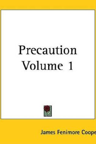 Cover of Precaution Volume 1