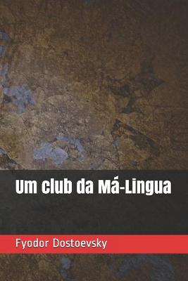 Book cover for Um club da Ma-Lingua