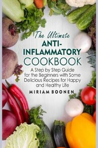 Cover of The Ultimate Anti Inflammatory Diet