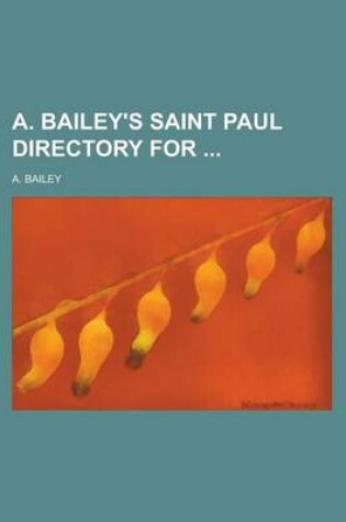 Cover of A. Bailey's Saint Paul Directory for