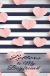 Book cover for Love Letters for Boyfriend