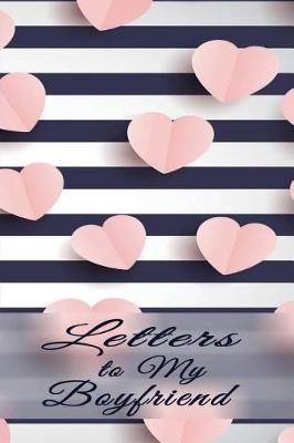 Cover of Love Letters for Boyfriend