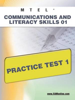 Book cover for MTEL Communication and Literacy Skills 01 Practice Test 1