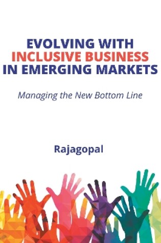 Cover of Evolving with Inclusive Business in Emerging Markets