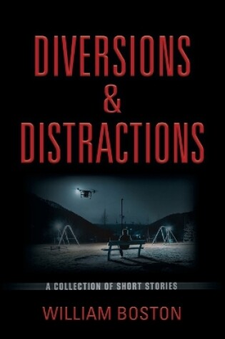 Cover of Diversions & Distractions