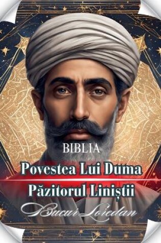 Cover of Povestea Lui Duma Păzitorul Liniștii