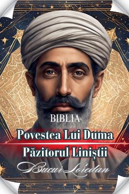 Cover of Povestea Lui Duma Păzitorul Liniștii