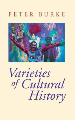 Book cover for Varieties of Cultural History