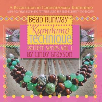 Book cover for Bead Runway Kumihimo Technique Pattern Series Volume 1