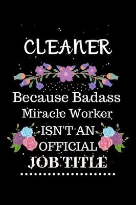 Book cover for Cleaner Because Badass Miracle Worker Isn't an Official Job Title