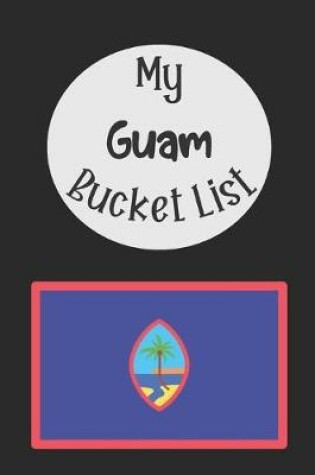 Cover of My Guam Bucket List