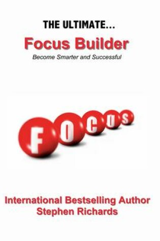 Cover of The Ultimate Focus Builder