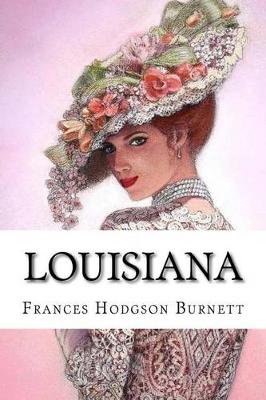 Book cover for Louisiana Frances Hodgson Burnett