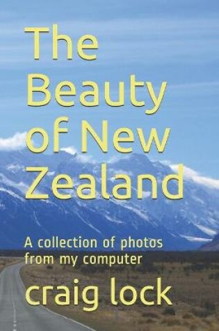 Cover of The Beauty of New Zealand