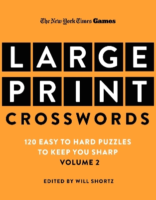 Book cover for New York Times Games Large-Print Crosswords Volume 2