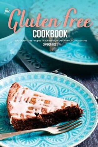 Cover of The Gluten-Free Cookbook
