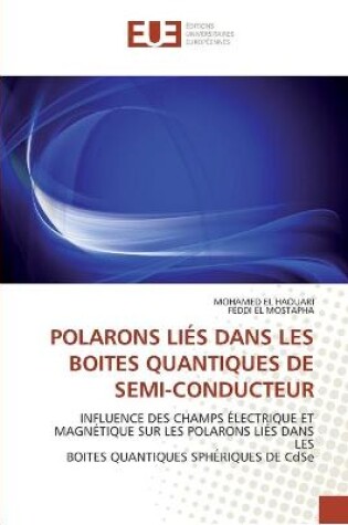 Cover of Polarons lies dans les boites quantiques de semi-conducteur