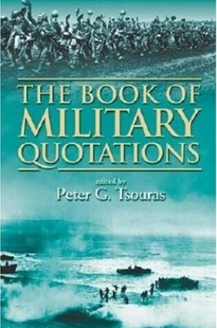 Cover of The Book of Military Quotations