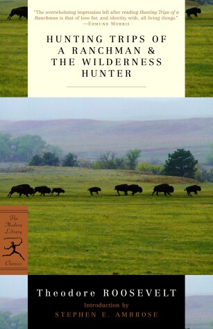 Book cover for Hunting Trips of a Ranchman & The Wilderness Hunter