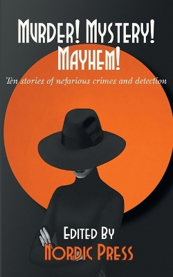 Book cover for Murder! Mystery! Mayhem