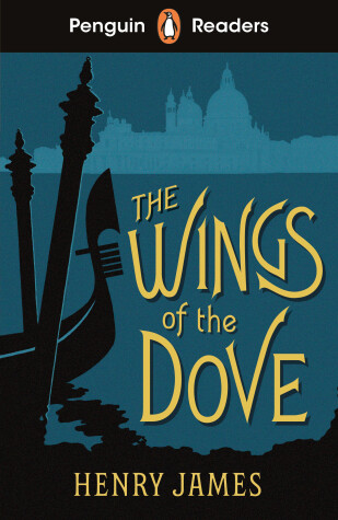 Cover of Penguin Readers Level 5: The Wings of the Dove (ELT Graded Reader)
