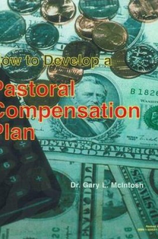 Cover of How to Develop a Pastoral Compensation Plan