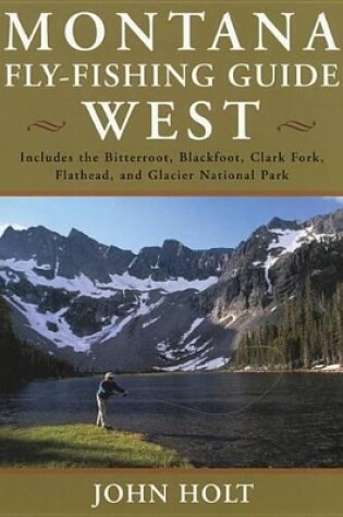 Cover of Montana Fly Fishing Guide West