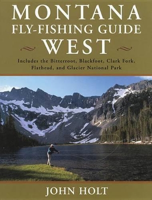 Book cover for Montana Fly Fishing Guide West